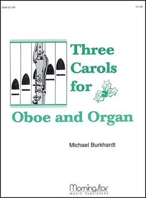 Three Carols for Oboe and Organ